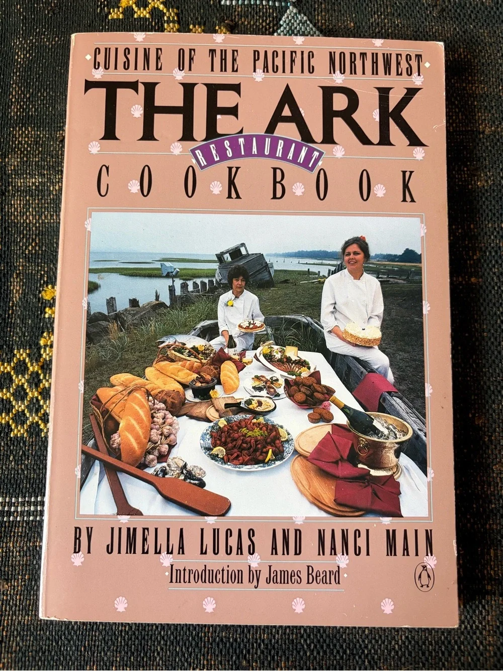 VTG Cuisine of the Pacific Northwest The Ark Restaurant Cookbook 1983